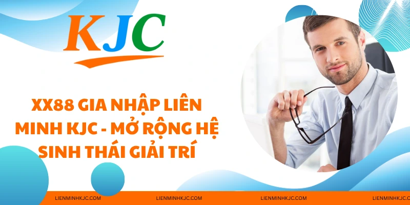 XX88 gia nhập liên minh kjc